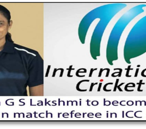 G S Lakshmi (51) becomes first woman Referee in Men’s ODI match