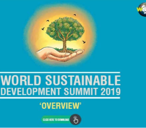 World Sustainable Development Summit organized by TERI first time in New Delhi