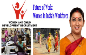 MWCD & world bank organizes a discussion programme-“The Future of Work: Women in India’s Workforce