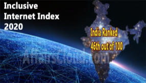 EIU’s Inclusive Internet Index 2020:Sweden tops globally; India topped among South Asian Countries & ranked 46th globally 