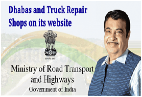 Road Ministry launches dashboard link in its website with list of Dhabas and Truck RepairShops
